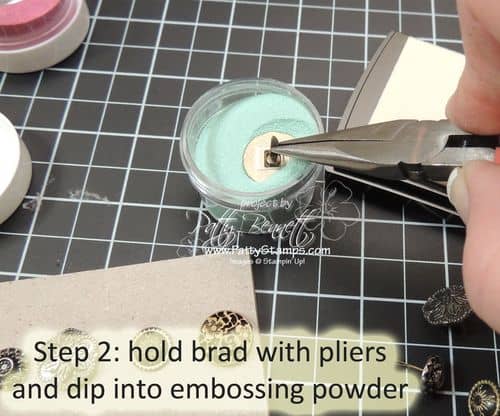 Embossed antique brads step 2 Embossed antique brads step 2