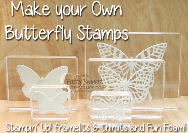 Make-own-bold-butterfly-stampin-up-pattystamps-framelit-thinlit-7 Make-own-bold-butterfly-stampin-up-pattystamps-framelit-thinlit-7