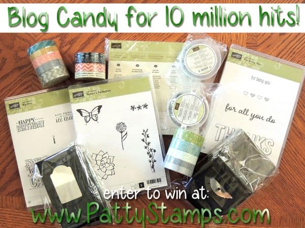 10-million-blog-hits-stampin-up-pattystamps-candy-prize