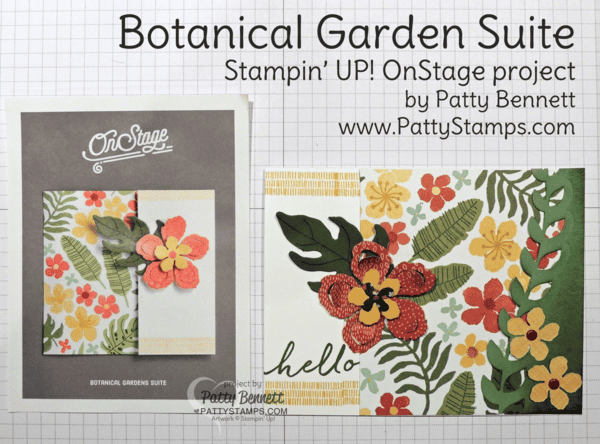 Stampin UP Botanical Blooms stamp set and matching framelits coordinate with the Botanical Gardens designer paper, from the 2016 Occasions catalog.  Card by Patty Bennett, from the OnStage event, Nov. 2015