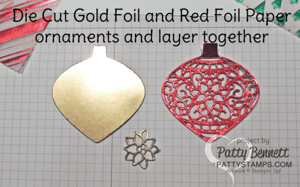 Red and Gold foil Christmas Delicate Ornament thinlit dies. by Patty Bennett at pattystamps.com Red and Gold foil Christmas Delicate Ornament thinlit dies. by Patty Bennett at pattystamps.com