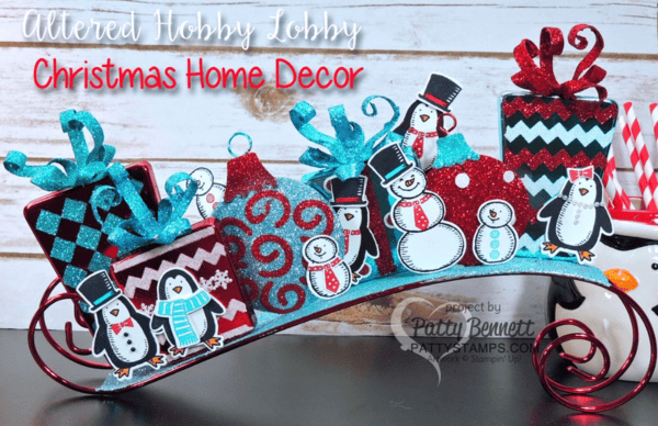Christmas home decor from Hobby Lobby decorated with Stampin' Up! Snow Place penguins and snowmen by Patty Bennett at pattystamps.com