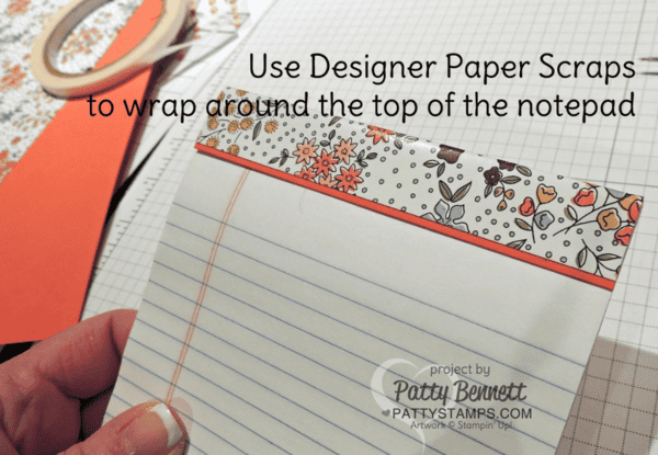 Make your own 2016 Notepad holder project - great for keeping lists, coupons, and notes handy and safe in your car, purse, backpack or at your desk!  Stampin UP Supplies from the 2016 Occasions catalog and Sale a Bration brochure. by Patty Bennett www.PattyStamps.com