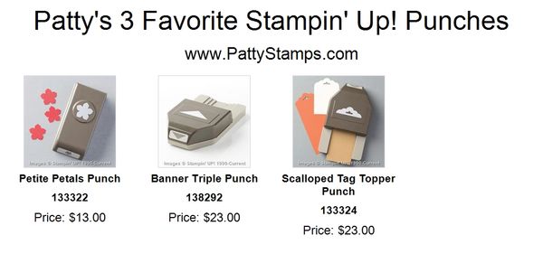 Patty 3 favorite stampin up punches