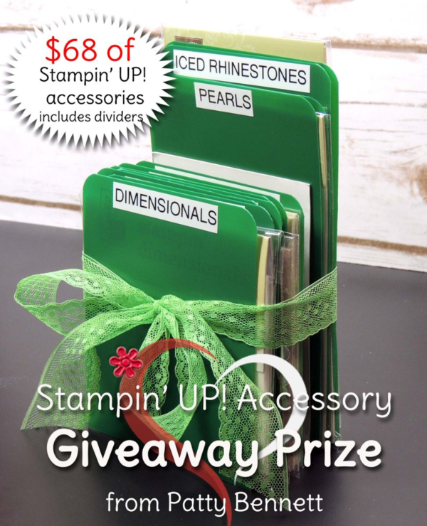 Blog candy Stampin' UP! accessories, from Patty Bennett at pattystamps.com Blog candy Stampin' UP! accessories, from Patty Bennett at pattystamps.com
