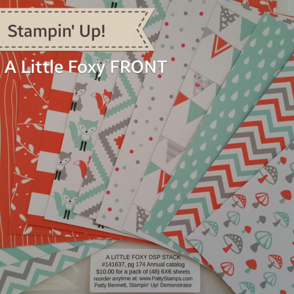 Stampin' UP! A Little Foxy Designer Series Paper Pack great for card making and crafting projects, shop online at www.PattyStamps.com