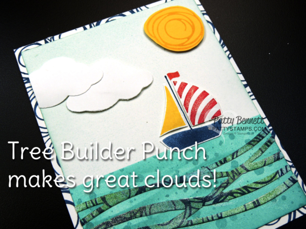 Use the Tree Builder Punch for clouds on the Stampin' UP! Swirly Bird and Swirly Scribbles Bundle Sailboat Card by Patty Bennett. Supplies available online: www.PattyStamps.com  