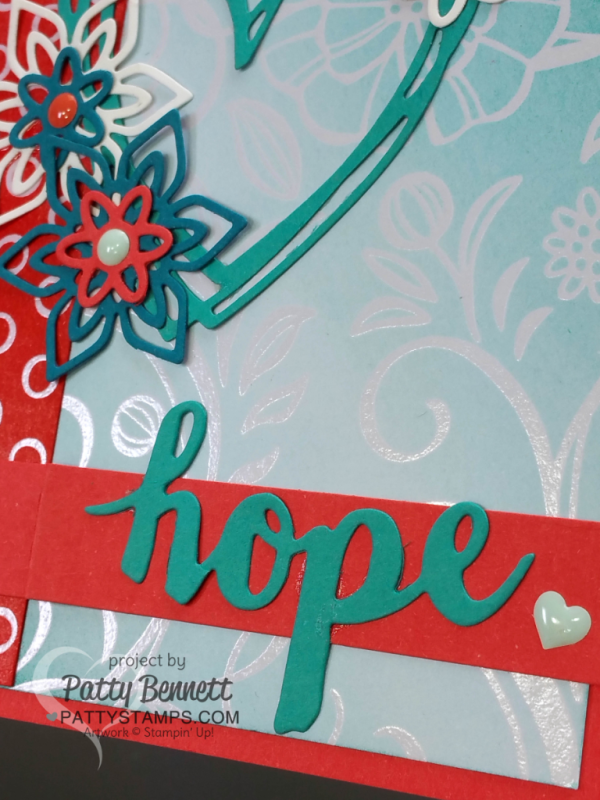 Irresistibly Floral foam brayer HOPE card featuring Stampin Up Sunshine Wishes and Flourish Thinlits. handmade card by Patty Bennett at pattystamps.com Irresistibly Floral foam brayer HOPE card featuring Stampin Up Sunshine Wishes and Flourish Thinlits. handmade card by Patty Bennett at pattystamps.com