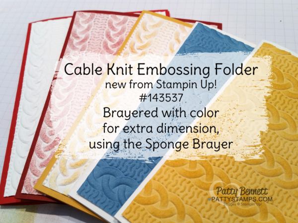 Cable knit embossing folder - add color with sponge  brayer from Stampin Up by Patty Bennett at pattystamps.com