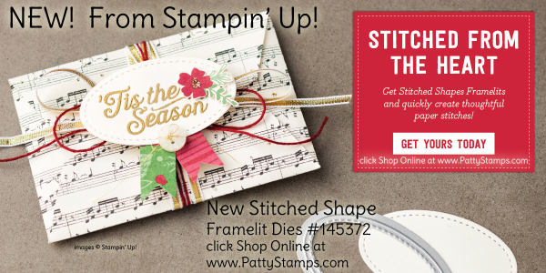 Stampin' Up! Stitched Shape Framelit in circles, ovals and squares. Order #145372 - click shop online at www.PattyStamps.com