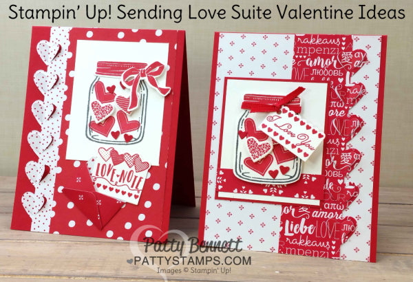 Sending Love Suite Valentine card ideas from the Stampin Up! 2017 Occasions catalog featuring Sending Love paper stack, Sealed with Love stamp set and Love Notes framelits, by Patty Bennett