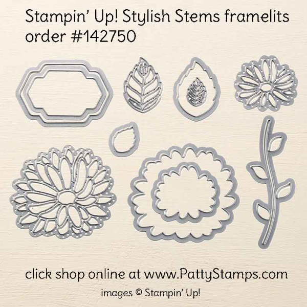 Stampin' UP! Stylish Stems framelits, 2017 Occasions catalog product. click shop online at www.PattyStamps.com and order #142750 Stampin' UP! Stylish Stems framelits, 2017 Occasions catalog product. click shop online at www.PattyStamps.com and order #142750