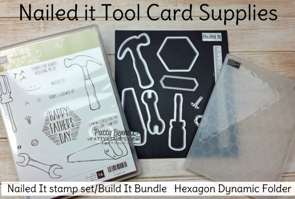 Supplies for Nailed It "Tool Cards" featuring the Urban Underground Suite from Stampin' Up! with the Hexagon Dynamic embossing folder, by Patty Bennett