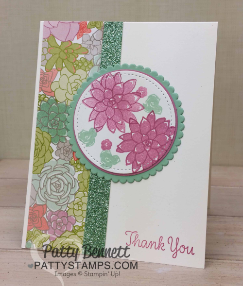 Oh So Succulent stamp set cards featuring Succulent Garden paper and Sale-a-Bration glimmer paper, stitched shape and layering circle framelits from Stampin' Up!  cards by Patty Bennett