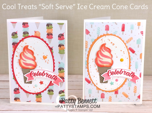 Stampin' UP! Cool Treats stamp set and Frozen Treats framelits (bundle and save 10%) "soft serve" ice cream cone card idea by Patty Bennett