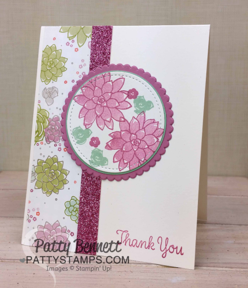Oh So Succulent stamp set cards featuring Succulent Garden paper and Sale-a-Bration glimmer paper, stitched shape and layering circle framelits from Stampin' Up!  cards by Patty Bennett