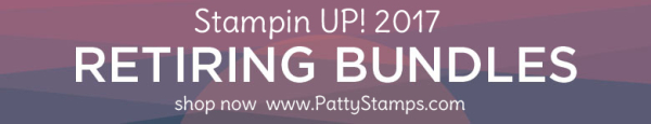 Retiring bundles 2017 stampin up pattystamps shop now