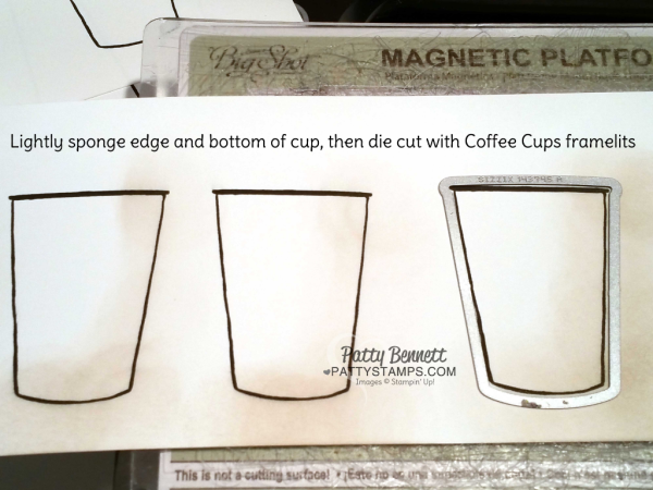 Stamping Tip: sponge the side and bottom of the Coffee Cafe cup for more dimension! Stampin' Up! Supplies available online: click shop online at www.PattyStamps.com Stamping Tip: sponge the side and bottom of the Coffee Cafe cup for more dimension! Stampin' Up! Supplies available online: click shop online at www.PattyStamps.com