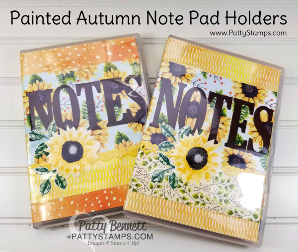 Painted Autumn designer paper with sunflowers from the Stampin' UP! 2017 Holiday catalog - clear mount stamp case note pad holder by Patty Bennett