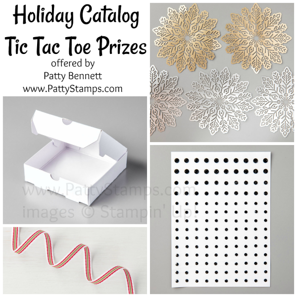 Tic tac toe prizes available from Patty Bennett when you purchase from the 2017 Stampin UP! Holiday catalog from Patty Bennett at www.PattyStamps.com