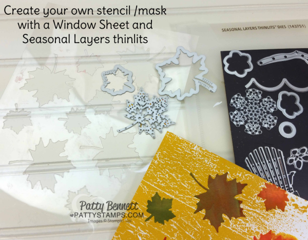 Make your own leaf stencil with a window sheet and Seasonal Layers leaf thinlits, then use with Stampin' UP! embossing paste. Make your own leaf stencil with a window sheet and Seasonal Layers leaf thinlits, then use with Stampin' UP! embossing paste.