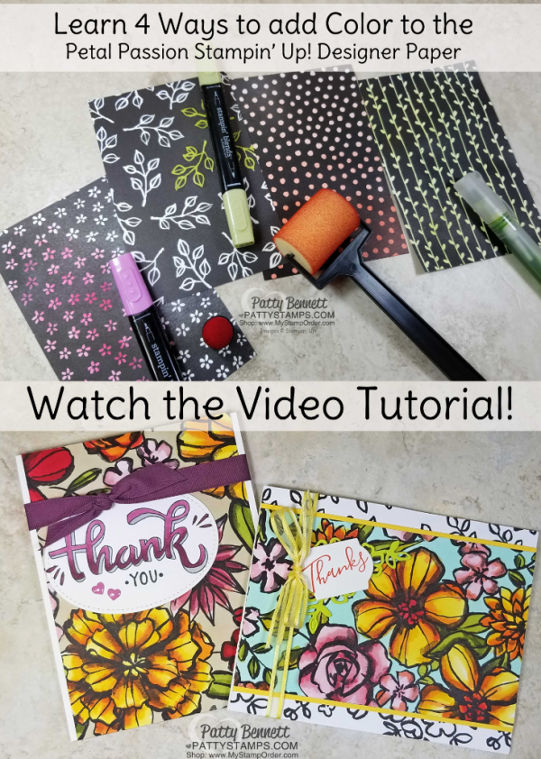 Learn 4 ways to color the Petal Passion designer paper from Stampin' Up! in my free YouTube video tutorial, by Patty Bennett