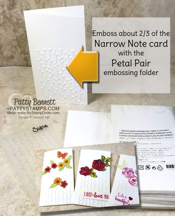 Handmade card ideas featuring the Stampin' Up! Petal Pair embossing folder and Narrow Note Cards by Patty Bennett Handmade card ideas featuring the Stampin' Up! Petal Pair embossing folder and Narrow Note Cards by Patty Bennett