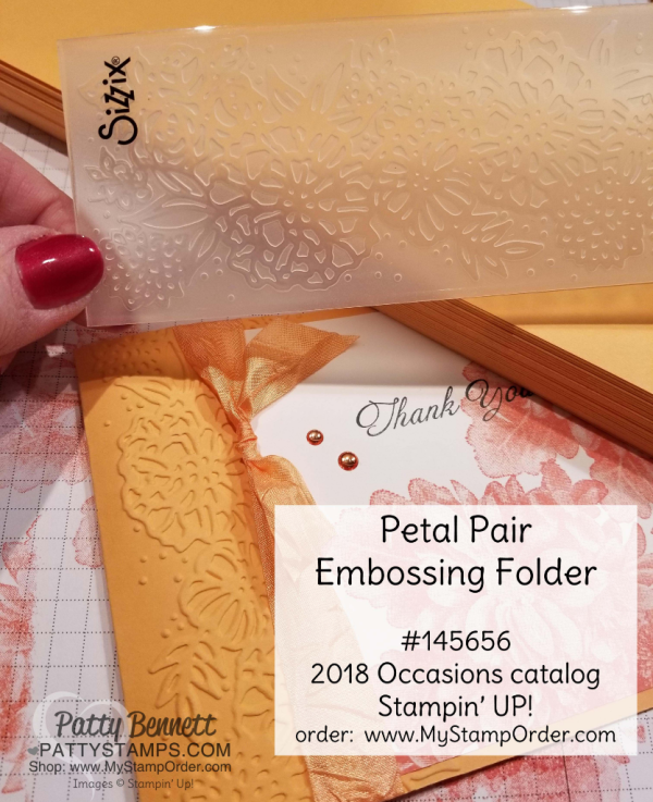Stampin' UP! Sale-a-Bration 2018 Heartfelt Blooms floral stamp set card ideas from Patty Bennett featuring In Colors and the Petal Pair embossing folder. Stampin' UP! Sale-a-Bration 2018 Heartfelt Blooms floral stamp set card ideas from Patty Bennett featuring In Colors and the Petal Pair embossing folder.