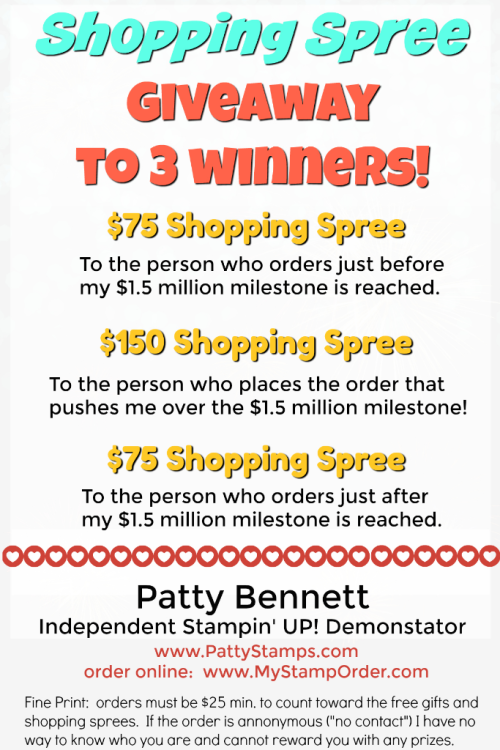 Shopping Spree rewards to celebrate Patty Bennett's $1.5 million in career sales with Stampin' Up! celebration!