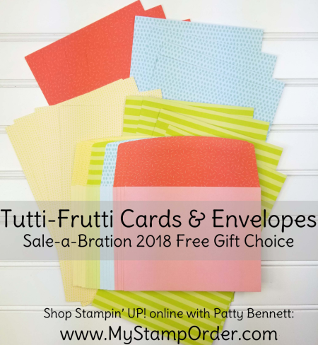 Tutti fruitti cards envelopes Stampin' Up! Sale-a-Bration 2018 free gift with purchase.  Shop online: www.MyStampOrder.com with Patty Bennett