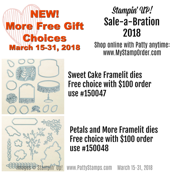 Stampin' UP! Sale-a-Bration (SAB) free gift choices - NEW! March 15-31, 2018. Shop online with Patty Bennett at www.MyStampOrder.com