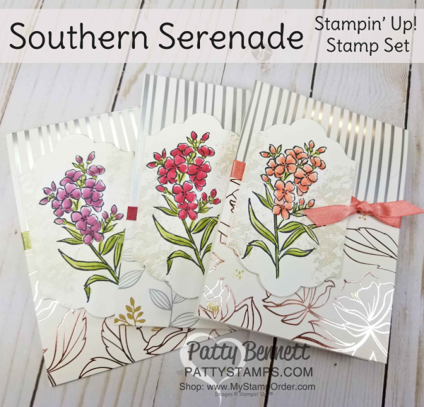 Handmade floral cards featuring Stampin' UP! Southern Serenade stamp set, Springtime Foils paper and Stampin' Blends alcohol markers.  Cards by Patty Bennett