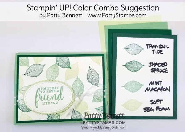 Stampin' UP! 2018 Color Family revamp: a study in Stampin' Up! green color combos in rainbow order by Patty Bennett  www.PattyStamps.com