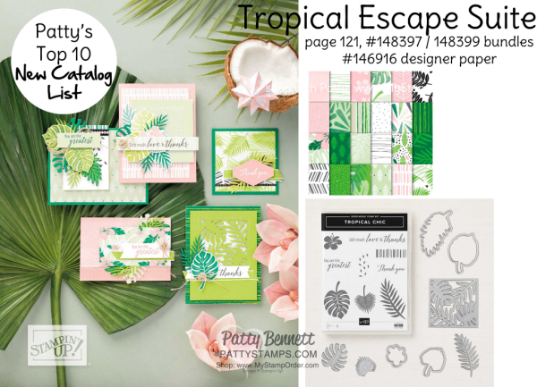 Patty's Top 10 list of favorite 2018-2018 Stampin' UP! catalog products - Tropical Escape Suite.  www.PattyStamps.com