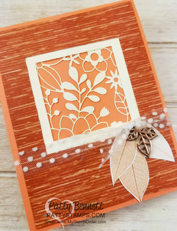 Delightfully Detailed laser-cut paper card ideas featuring Stampin' UP! Nature's Poem designer paper and Leaves Trinkets. by Patty Bennett www.PattyStamps.com
