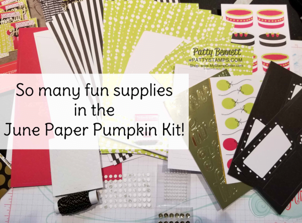 Crafting supplies included in the June 2018 Paper Pumpkin kit - handmade birthday cards by Patty Bennett, www.PattyStamps.com