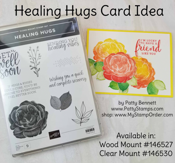 Healing Hugs Stampin' Up! stamp set rose card by Patty Bennett.  Free video tutorial: ink stamp and add more color with Sponge Dauber! www.PattyStamps.com