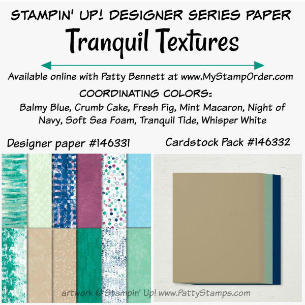 Stampin' UP! Tranquil Textures designer paper and coordinating cardstock pack available at www.MyStampOrder.com 