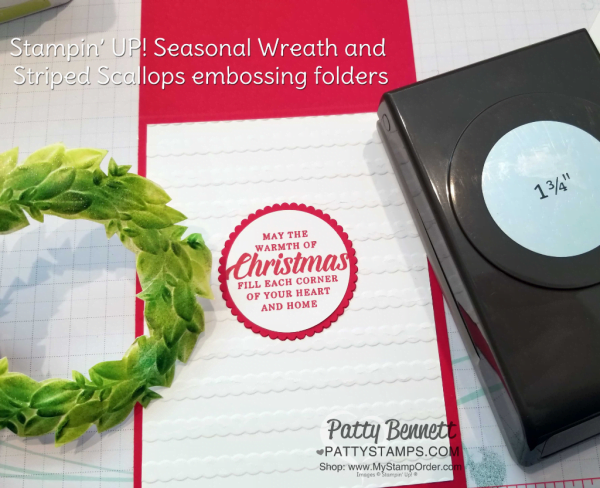 Seasonal Wreath embossing folder Christmas Card idea. Stampin' UP! crafting products available at www.MyStampOrder.com