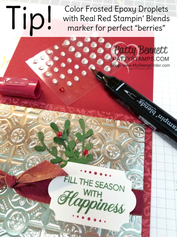 Stampin' Blends tip for Frosted Epoxy Droplets, for my handmade Christmas card idea featuring Stampin' UP! Tin Tile embossig folder and Peaceful Noel stamp set with Sprig Punch - available as a 10% off money saving bundle. www.PattyStamps.com Stampin' Blends tip for Frosted Epoxy Droplets, for my handmade Christmas card idea featuring Stampin' UP! Tin Tile embossig folder and Peaceful Noel stamp set with Sprig Punch - available as a 10% off money saving bundle. www.PattyStamps.com