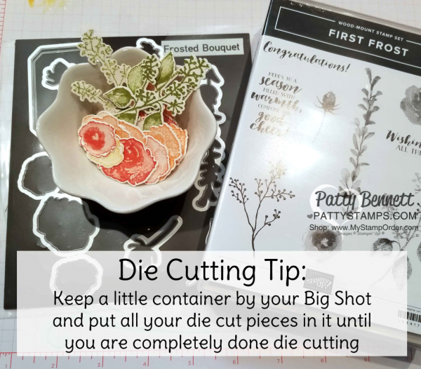 Die Cutting tip for my First Frost stamp set from the 2018 Stampin' UP! Holiday catalog - floral cards by Patty Bennett www.PattyStamps.com Die Cutting tip for my First Frost stamp set from the 2018 Stampin' UP! Holiday catalog - floral cards by Patty Bennett www.PattyStamps.com