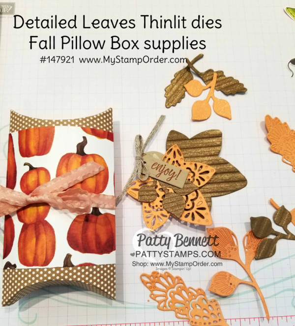 Supplies for Fall leaf Stampin' UP! Pillow box featuring Corrugated embossing folder, copper shimmer paint and Detailed Leaves thinlits. Pillow box candy treat idea by Patty Bennett, www.PattyStamps.com Supplies for Fall leaf Stampin' UP! Pillow box featuring Corrugated embossing folder, copper shimmer paint and Detailed Leaves thinlits. Pillow box candy treat idea by Patty Bennett, www.PattyStamps.com