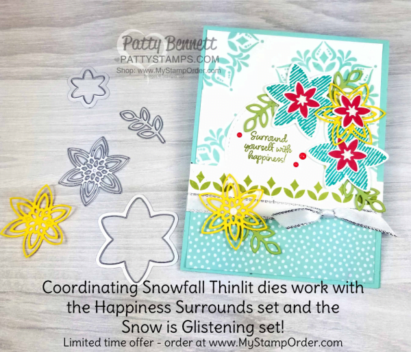 Happiness Surrounds stamp set and coordinating Snowfall Thinlit dies - Limited time offer from Stampin' UP! for cardmakers and papercrafters!  Cards by Patty Bennett www.PattyStamps.com