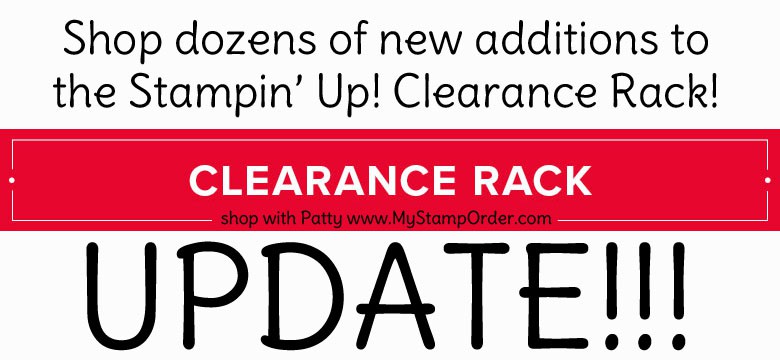 Shop the Stampin' UP! Clearance Rack online - discounted paper crafting and rubber stamping supplies. Shop with Patty www.MyStampOrder.com