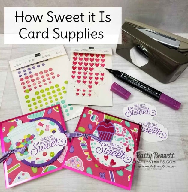 How Sweet It Is Birthday Card idea - Stampin' Up! supplies available from Patty Bennett www.PattyStamps.com