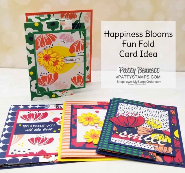 Happiness Blooms designer paper fun fold card idea featuring Stampin' Up! card making supplies and Memories & More cards, by Patty Bennett, www.PattyStamps.com