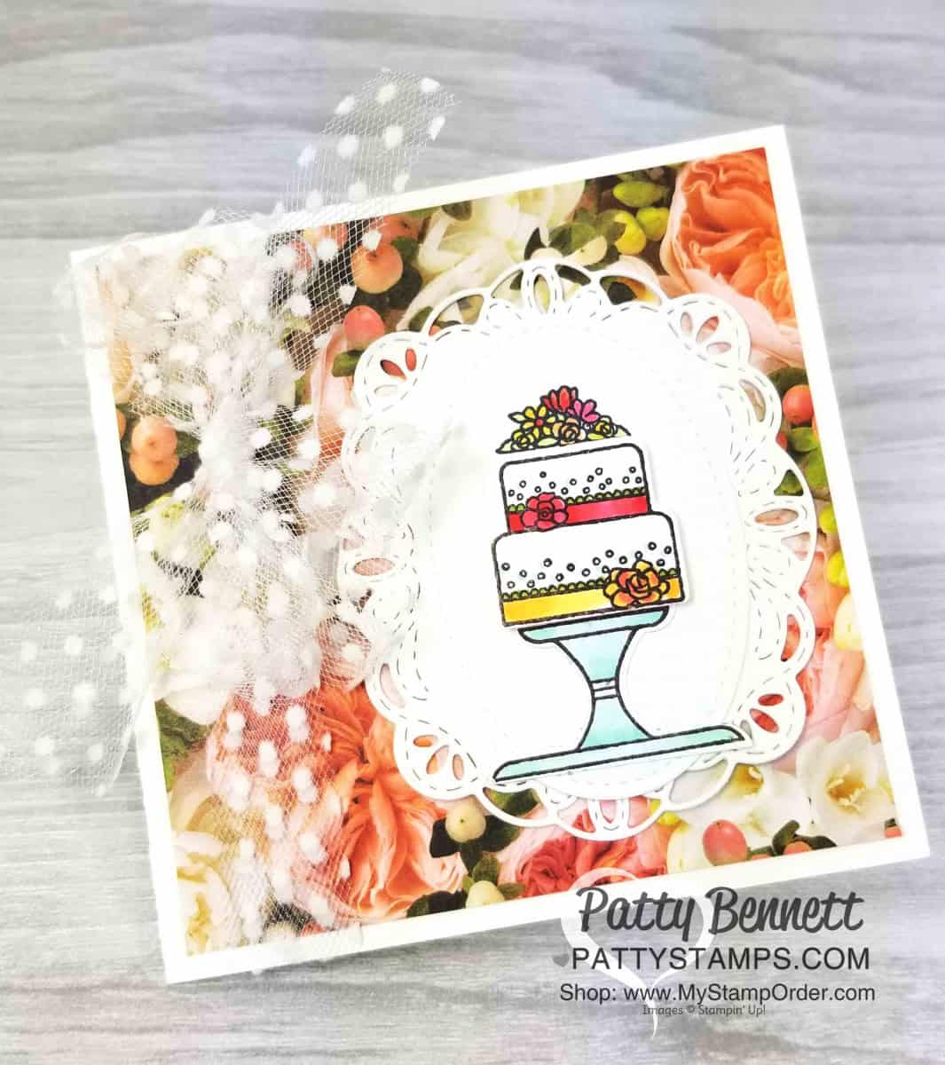 Stampin' UP! Piece of Cake stamp set and Cake Builder punch paired with Petal Promenade designer paper = great Wedding Card Idea! by Patty Bennett www.PattyStamps.com