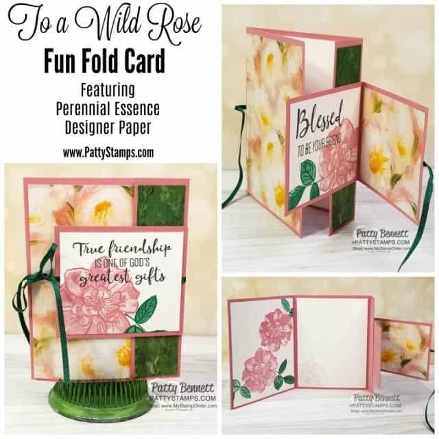 Stampin' UP! To a Wild Rose stamp set and Perennial Essence designer paper fun fold card idea. www.PattyStamps.com