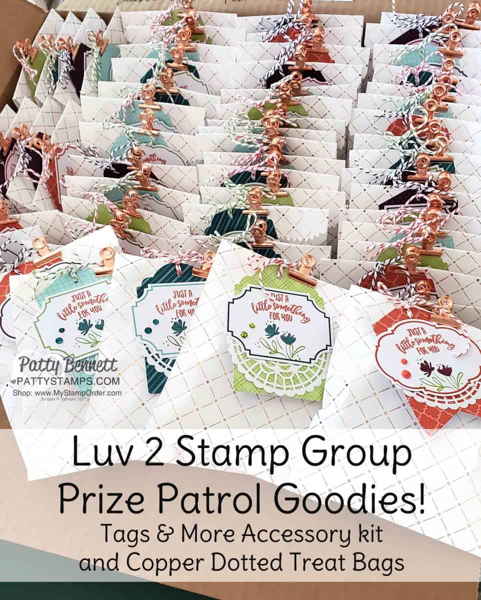 Tags and More accessory kits with Copper Dotted Treat Bags. Prize Patrol for the Luv 2 Stamp Group New Stampin' UP! catalog event, June 2019. www.PattyStamps.com