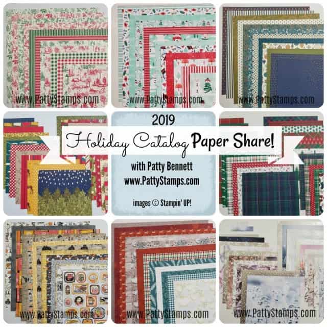 Stampin' UP! 2019 Holiday Catalog paper share / sampler available from Patty Bennett www.PattyStamps.com Reservations and payment accepted through Sept. 3, 2019